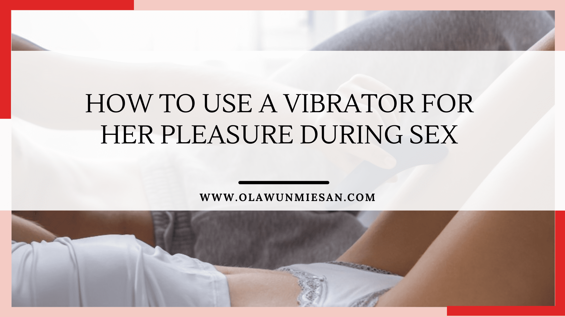 vibrate on silent meaning How to use a vibrator with a partner during sex