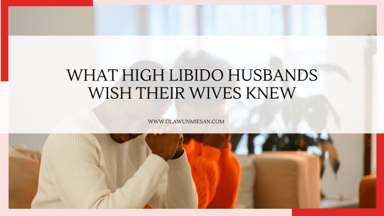 What High Libido Husbands Wish Their Wives Knew