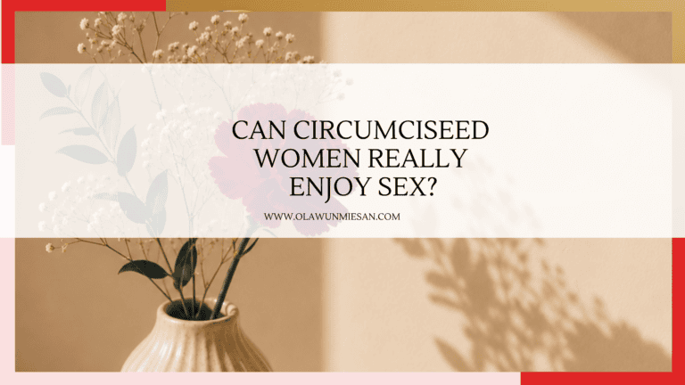 Can circumcized women enjoy sex