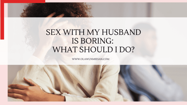 Sex with my husband is boring